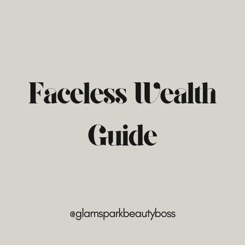 Faceless Wealth Guide